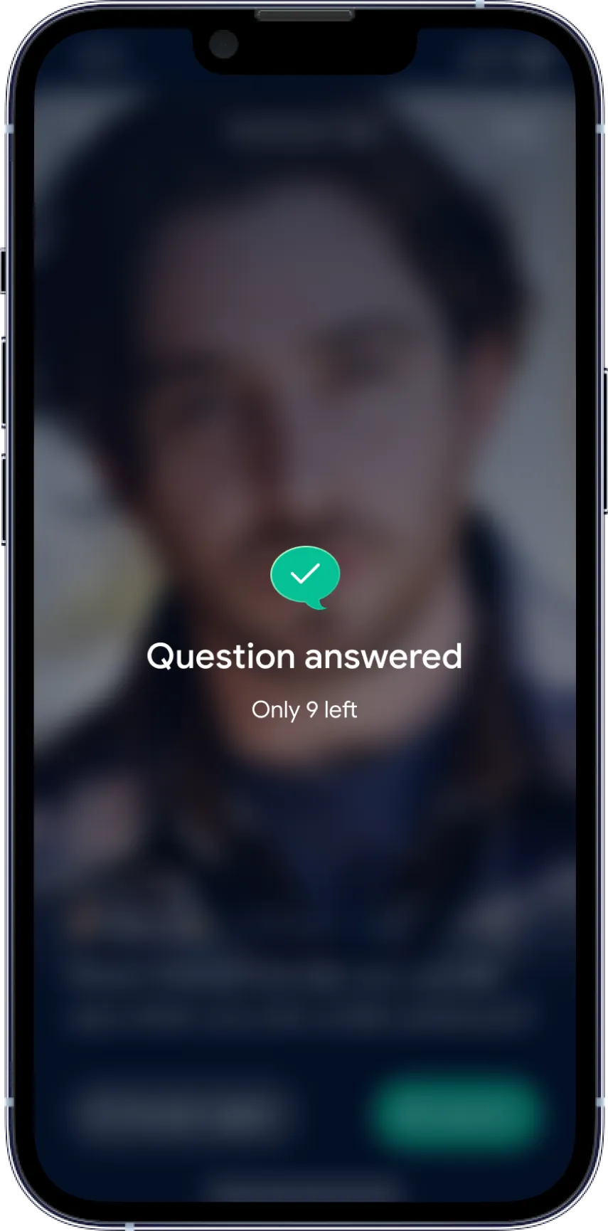 Confirmation screen: "Question answered, Only 9 left"